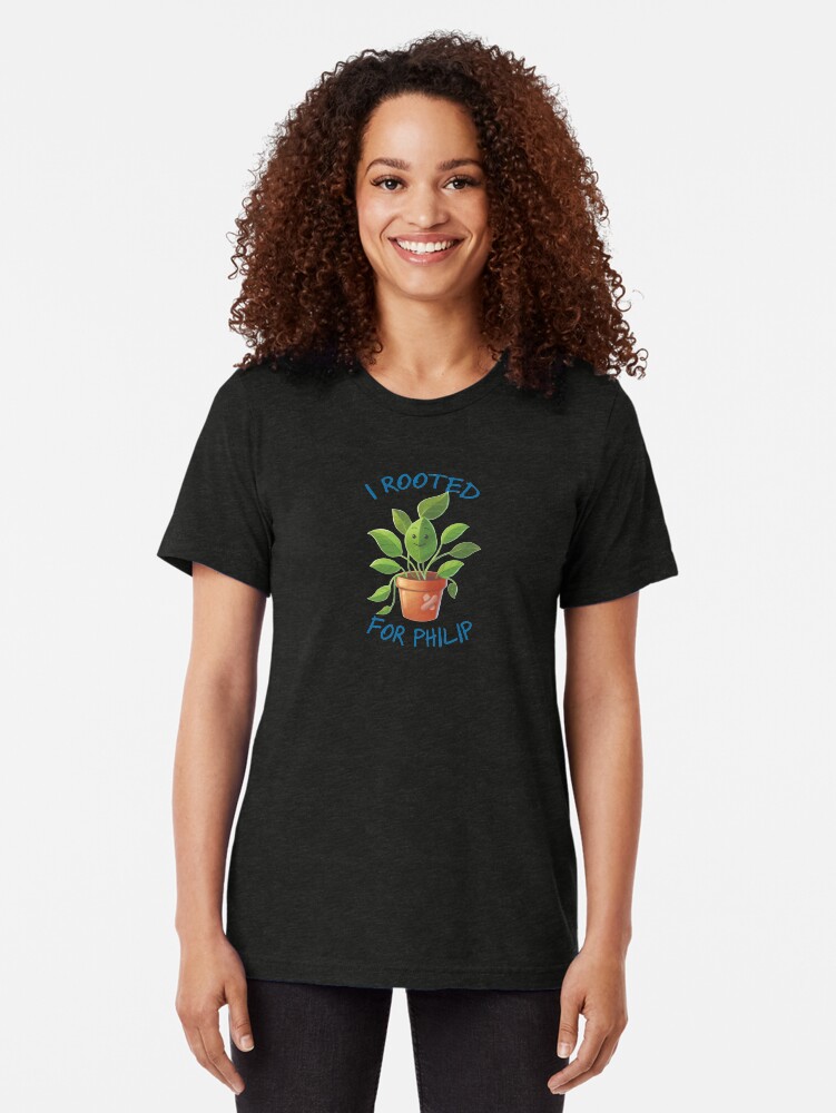 Thumbnail 2 of 7, Tri-blend T-Shirt, I Rooted for Philip designed and sold by casibabinchak.