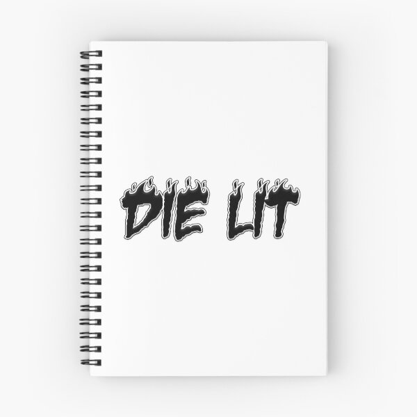 Item preview, DIE LIT designed and sold by Gotta Escape.