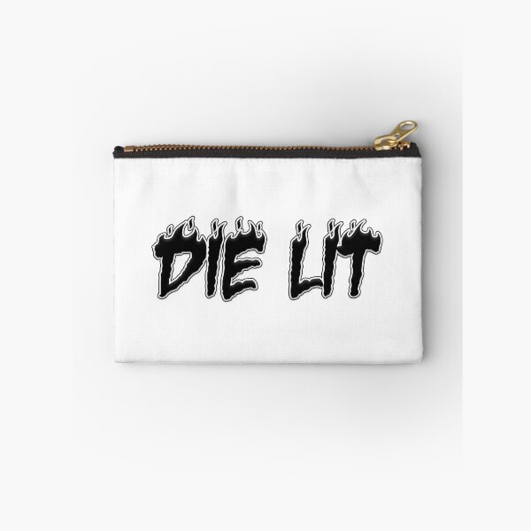 Item preview, DIE LIT designed and sold by Gotta Escape.