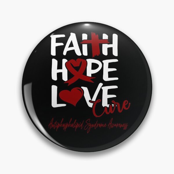 Item preview, Faith Hope Love Cure Antiphospholipid Syndrome Awareness designed and sold by Grooffos.
