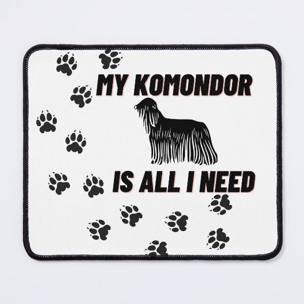 Item preview, My Komondor is All I Need Cute Black Komondor Dog Puppy designed and sold by silviaol.