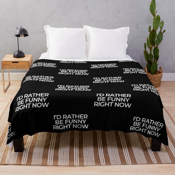 Item preview, I'D RATHER BE FUNNY RIGHT NOW designed and sold by araeesha0315.