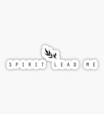 Spirit Lead Me Sticker