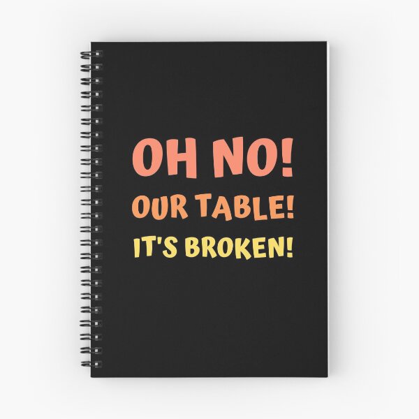 Item preview, Oh No! Our Table! It's Broken! designed and sold by appareltolove.