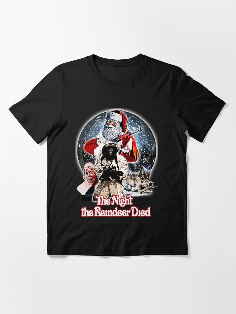 the night the reindeer died shirt