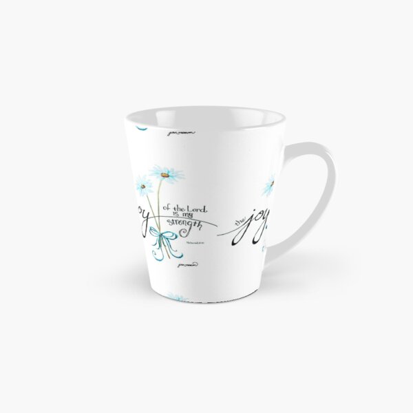 The Joy of the Lord is my Strength outline by Jan Marvin Tall Mug