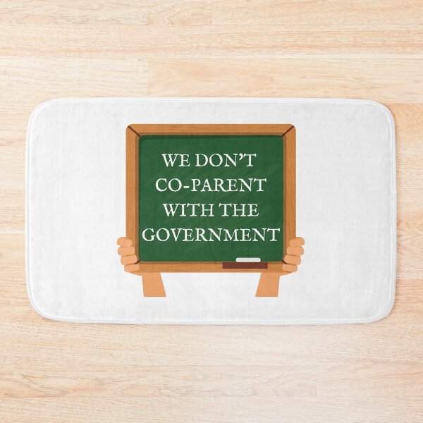 Item preview, We don't co-parent with the government, Medical freedom designed and sold by Auntieck.