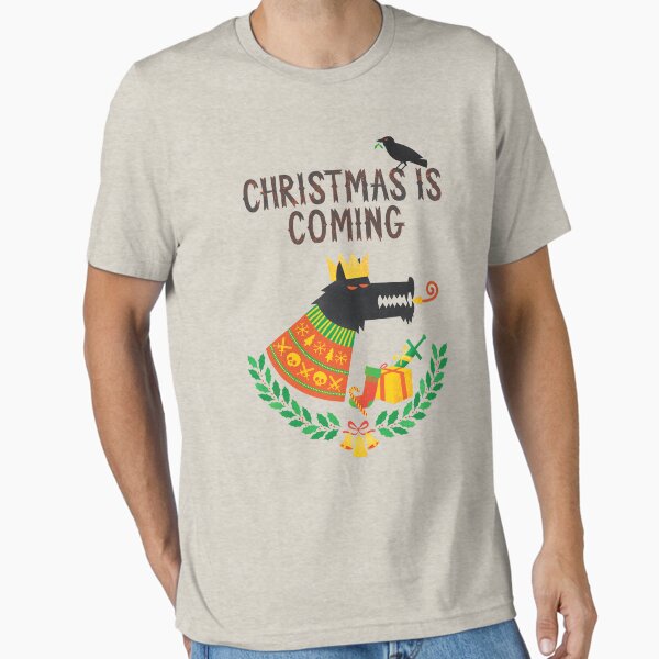Christmas is coming Essential T-Shirt