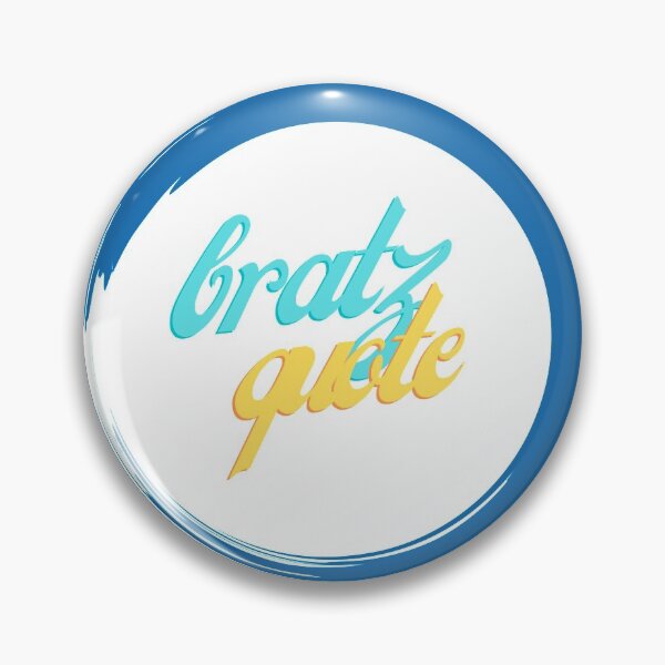 Item preview, Bratz Quote designed and sold by GraphicReady.