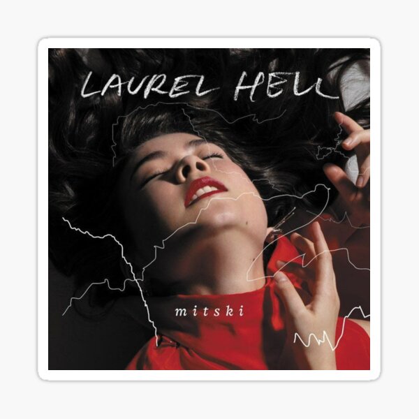 Mitski Laurel Hell Sticker