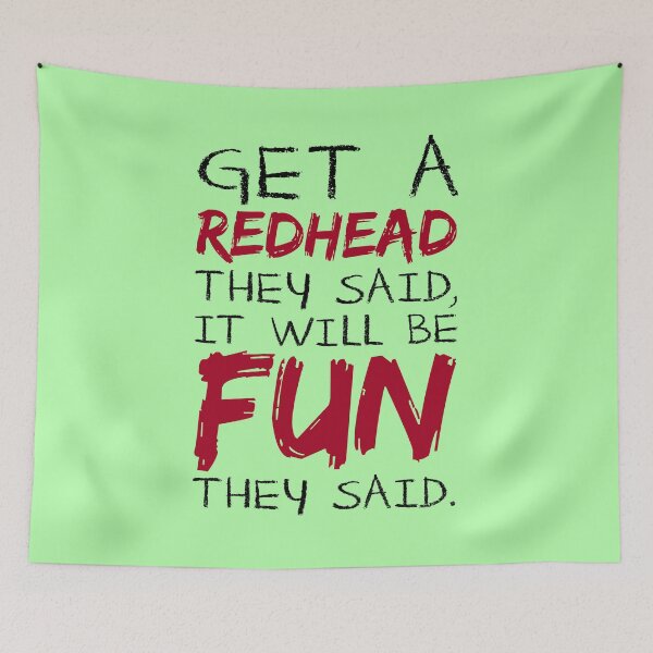Item preview, Get A Redhead They Said It Will Be Fun They They Said Coffee Office Funny designed and sold by GRJHOJK.