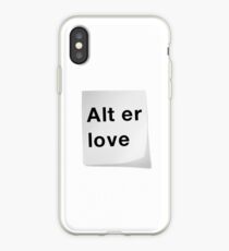 Alt er love iPhone Case