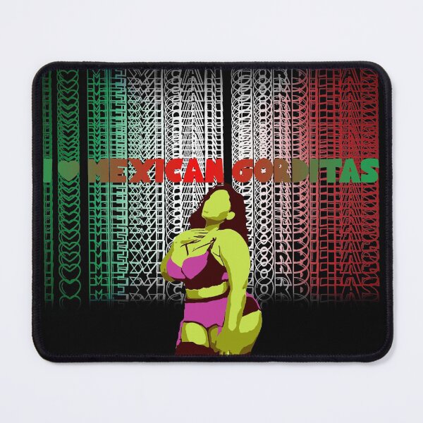 Item preview, I Love Mexican Gorditas designed and sold by DDDStudio.