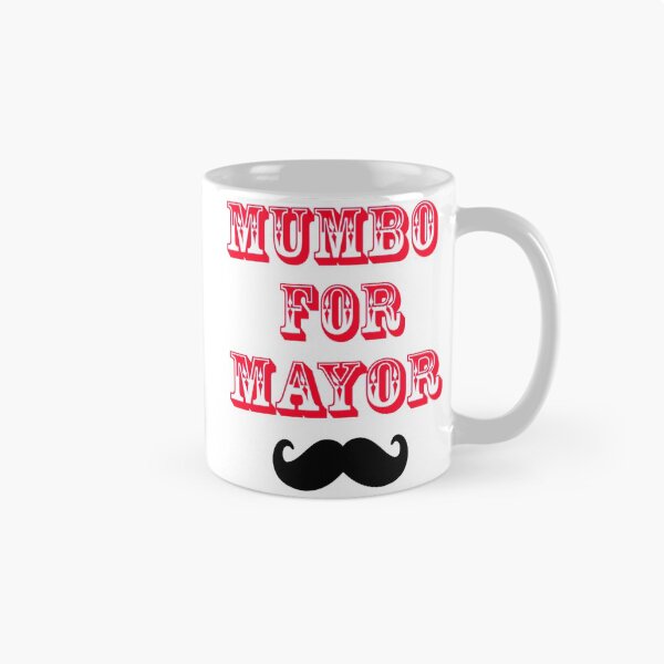 Item preview, Mumbo pour le maire    designed and sold by Picturetshirt.
