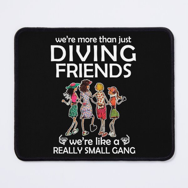 Item preview, WE'RE MORE THAN JUST DIVING FRIENDS designed and sold by fainaobun.