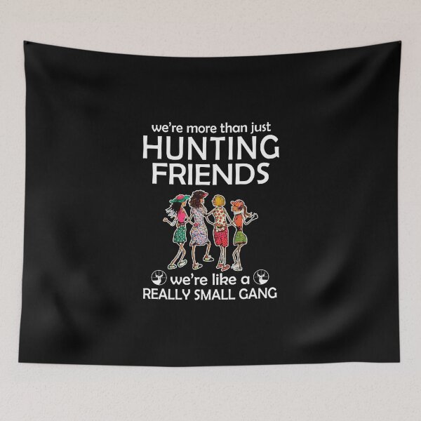 Item preview, WE'RE MORE THAN JUST HUNTING FRIENDS designed and sold by fainaobun.