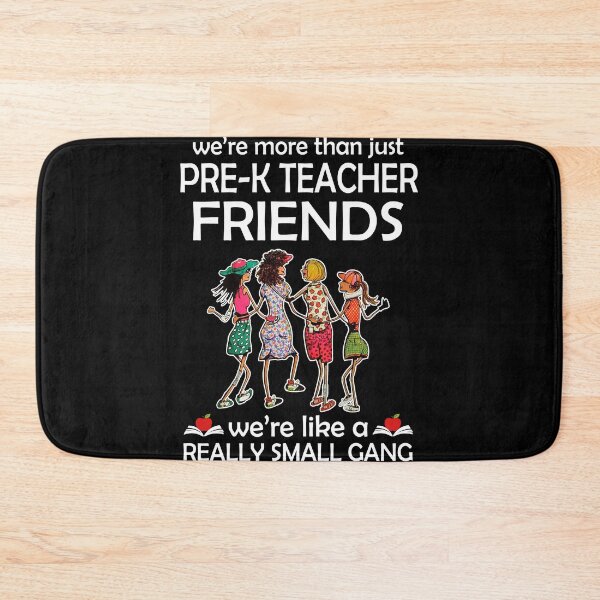 Item preview, WE'RE MORE THAN JUST PRE-K TEACHER FRIENDS designed and sold by fainaobun.