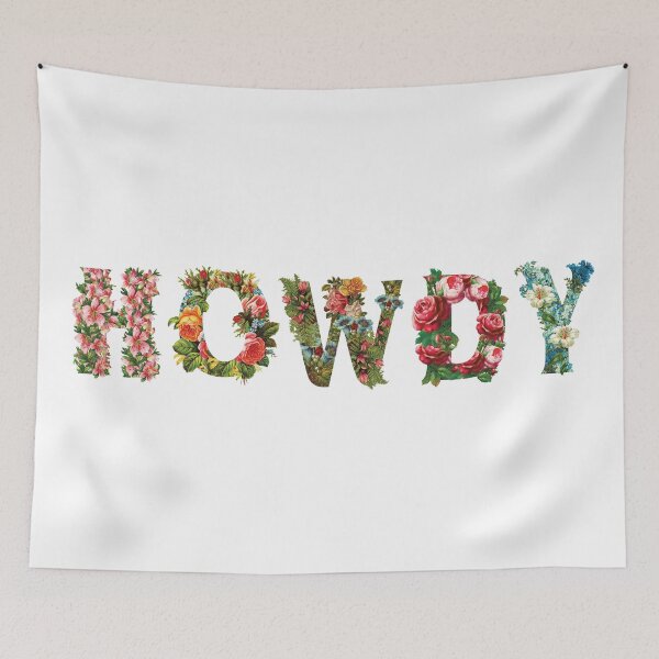 Item preview, HOWDY Floral designed and sold by mariahlynncolon.