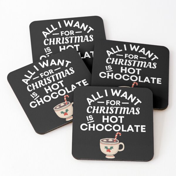 Item preview, All I Want for Christmas Is Hot Chocolate- Funny Hot Chocolate Puns - Christmas Gift for Hot Chocolate Lovers designed and sold by CaitU.