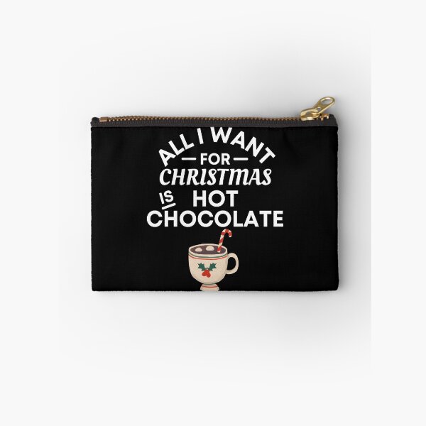 Item preview, All I Want for Christmas Is Hot Chocolate- Funny Hot Chocolate Puns - Christmas Gift for Hot Chocolate Lovers designed and sold by CaitU.