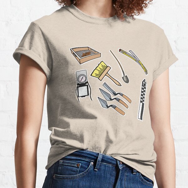 Archaeology Tools! Classic T-Shirt