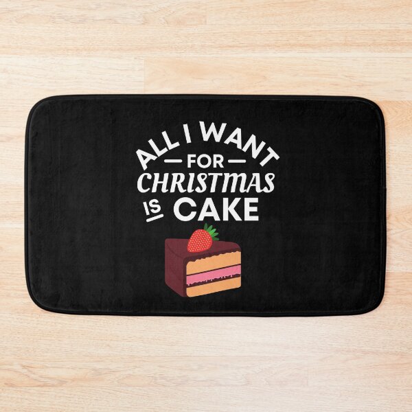 Item preview, All I Want for Christmas Is Cake- Funny Cake Puns - Christmas Gift for Cake Lovers designed and sold by CaitU.
