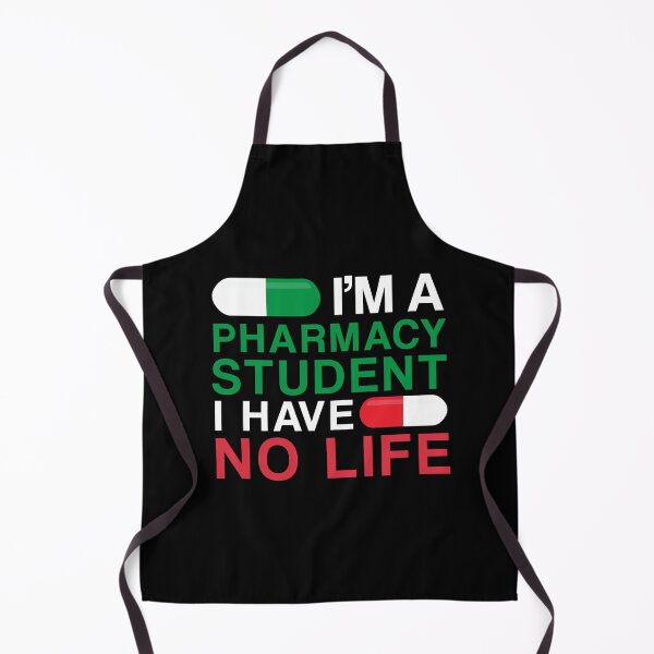 Item preview, I am A Pharmacy Student I Have No Life designed and sold by BahiaStyle.