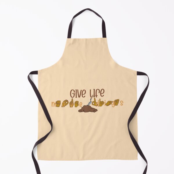 Item preview, "Give Life More Digs" in American Sign Language (ASL) designed and sold by ArchaeoAndASL.