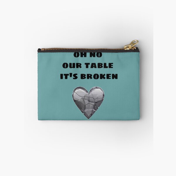 Item preview, OH NO OUR TABLE IT_S BROKEN  designed and sold by Chloefusion.