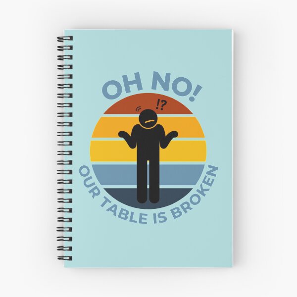 Item preview, Oh No Our Table Is Broken designed and sold by Chloefusion.