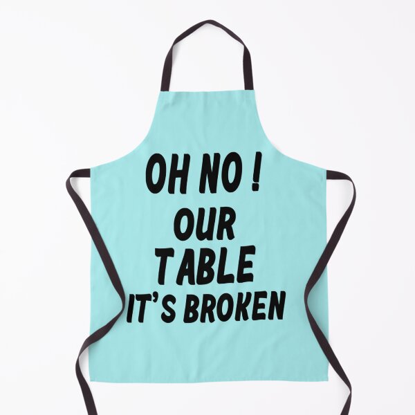 Item preview, oh no, nuestra mesa está rota designed and sold by Chloefusion.