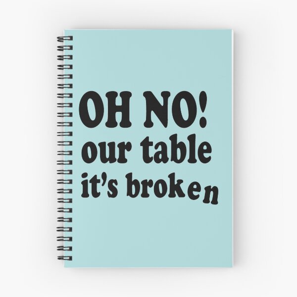 Item preview, Oh No Our Table It_s Broken  designed and sold by Chloefusion.