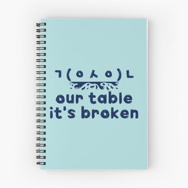 Item preview, Copy of HNsp our table is broken designed and sold by Chloefusion.