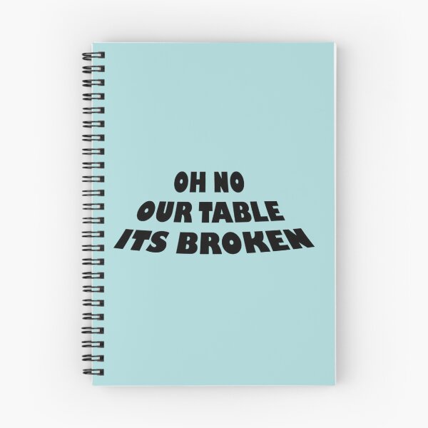 Item preview, HNsp our table is broken designed and sold by Chloefusion.