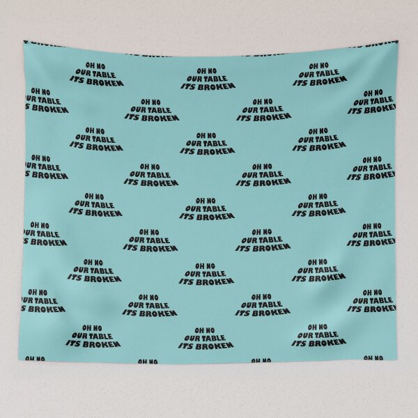 Item preview, HNsp nuestra mesa está rota designed and sold by Chloefusion.