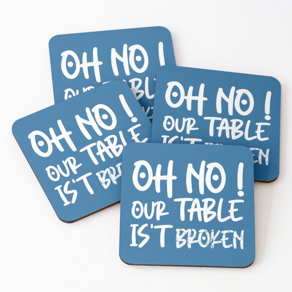 Item preview, HNsp our table is broken designed and sold by Chloefusion.