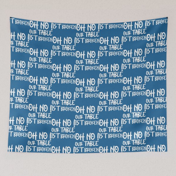 Item preview, HNsp nuestra mesa está rota designed and sold by Chloefusion.