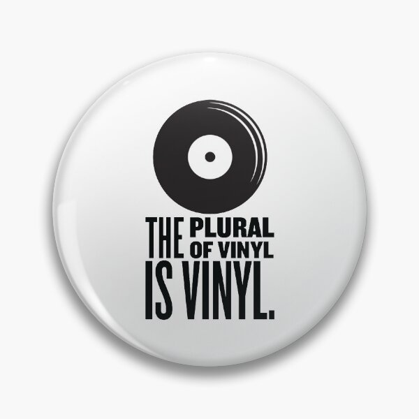 Item preview, The Plural Of Vinyl Is Vinyl designed and sold by NormJewels.