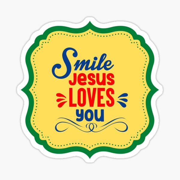 Item preview, Smile Jesus Loves You designed and sold by Prayingwarrior.