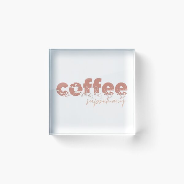 Item preview, Coffee Supremacy| Coffee Lovers designed and sold by Kritika 99.
