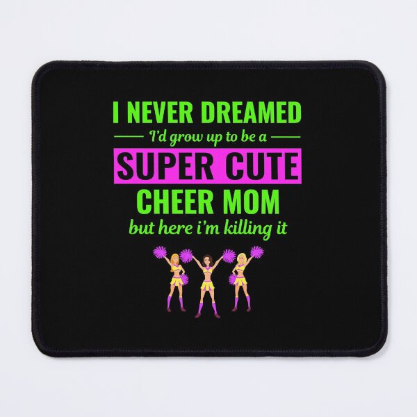 Item preview, Cheerleader Cheerleading Mom Cheering Mother Funny designed and sold by CuteDesigns1.