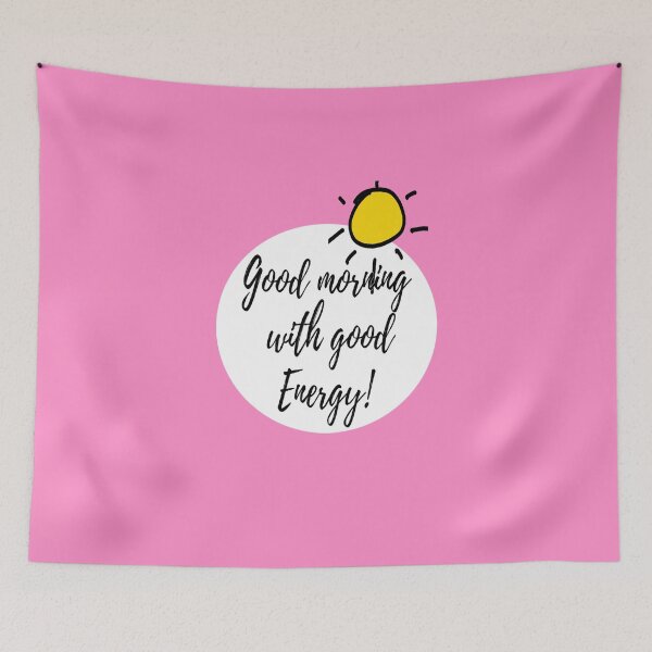Item preview, Good morning energy message designed and sold by Art Store Stickers.