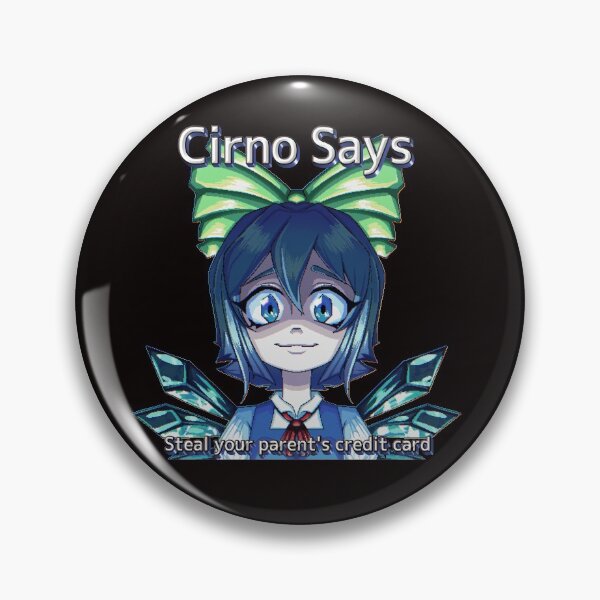 Item preview, Cirno Says designed and sold by EctoSludge.