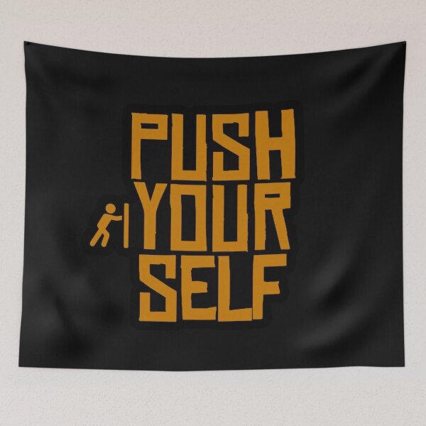 Item preview, Push your self designed and sold by Aleksey Alekseev.