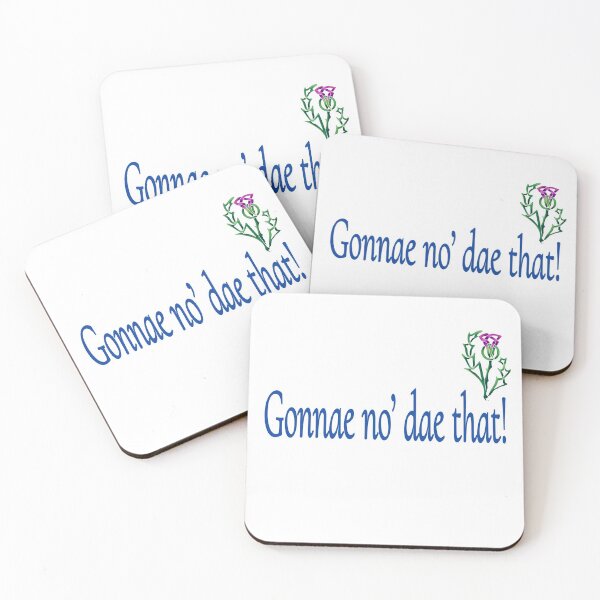 Item preview, Gonnae no’ dae that! designed and sold by Quittit.