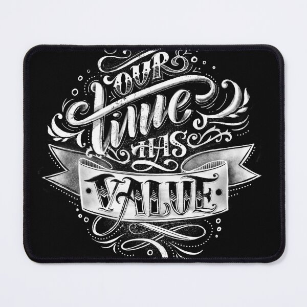 Item preview, Our time has value inspiring quote lettering designed and sold by Letterelfa.