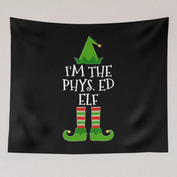 Item preview, I'm The Phys. Ed Elf Matching Family Group Christmas design designed and sold by TopRatedDesigns.