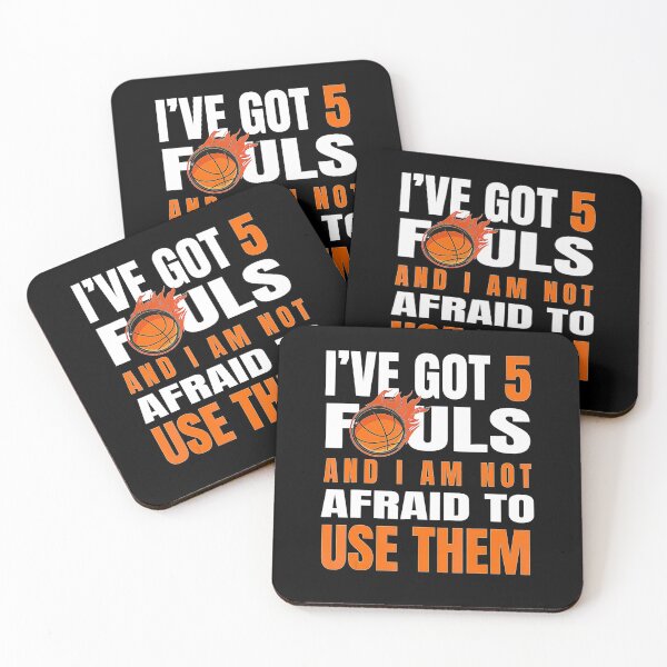 Item preview, IVe Got 5 Fouls And I Am Not Afraid Basketball Player Cute  designed and sold by Basketball78xqz.