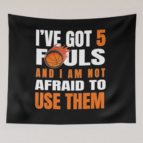 Item preview, IVe Got 5 Fouls And I Am Not Afraid Basketball Player Cute  designed and sold by Basketball78xqz.