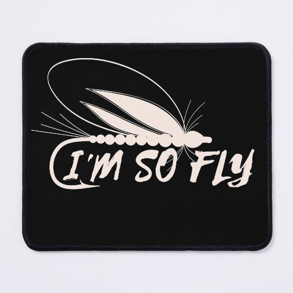 Item preview, I'm So Fly T-Shirt Fly Fishing designed and sold by PuPPuB.